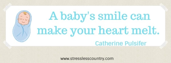 A baby's smile can make your heart melt.