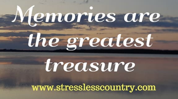 memories are treasures