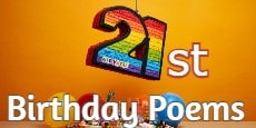 21st Birthday Poems