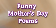 Funny Mother's Day Poems