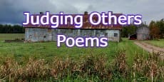Judging Others Poems