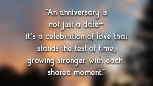 An anniversary is not just a date—it’s a celebration of love that stands the test of time, growing stronger with each shared moment