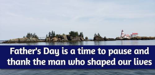 Father's Day is a time to pause and thank the man who shaped our lives