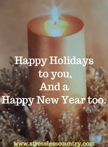 happy holidays to you, and a happy new year too
