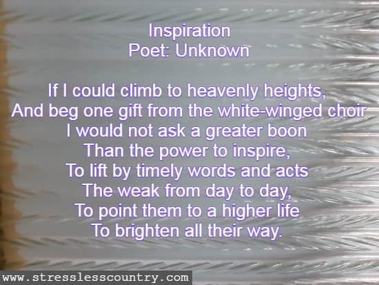 Inspiration Poet: Unknown