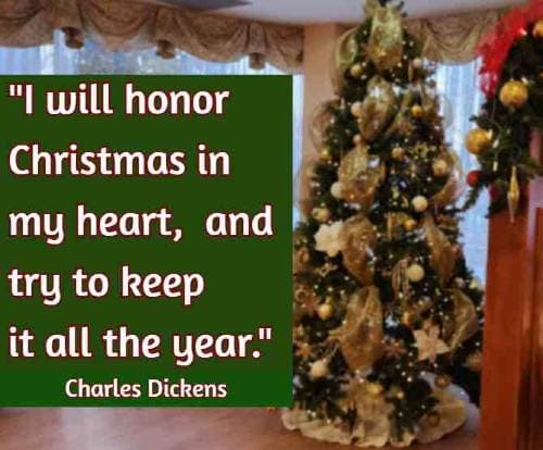I will honor Christmas in my heart, and try to keep it all the year. Charles Dickens