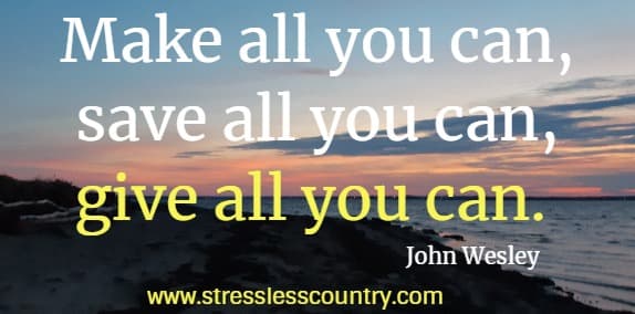 Make all you can, save all you can, give all you can