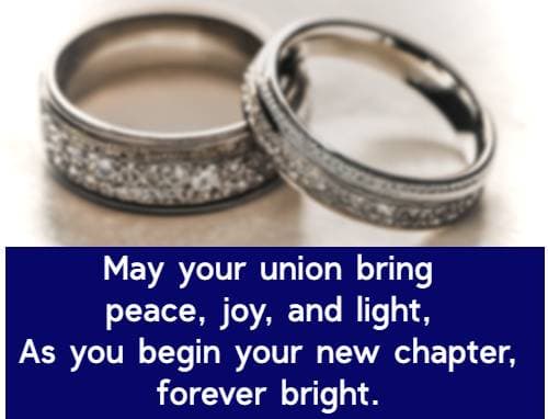 May your union bring peace, joy, and light, As you begin your new chapter, forever bright
