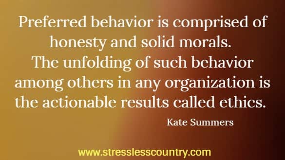preferred behavior is comprised of ....