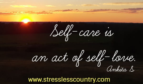 self care is an act of self love