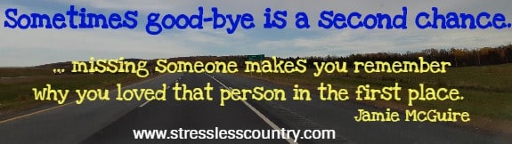 sometimes good-bye is a second chance. ...missing someone makes you remember why you loved that person in the first place. Jamie McGuire