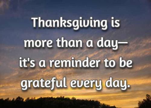 Thanksgiving is more than a day—it's a reminder to be grateful every day