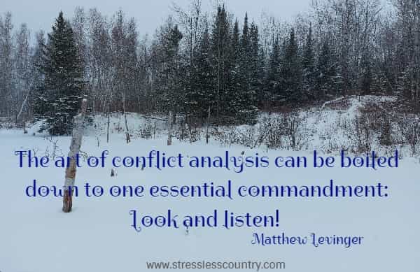 The art of conflict analysis can be boiled down to one essential