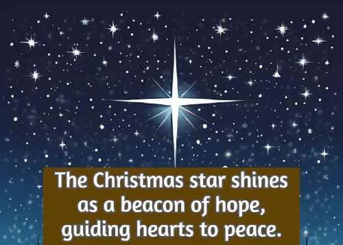 The Christmas star shines as a beacon of hope, guiding hearts to peace