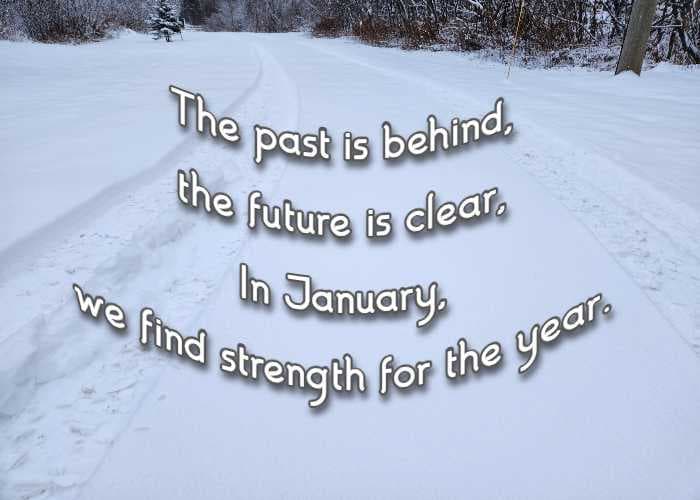 the past is behind, the future is clear, in January we find strength for the year