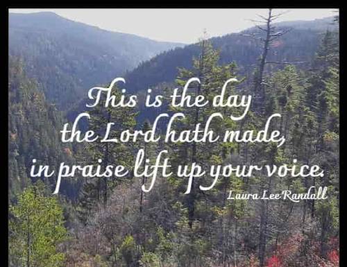 This is the day the Lord hath made, in praise lift up your voice. In shining robes of joy arrayed, be glad, give thanks, rejoice