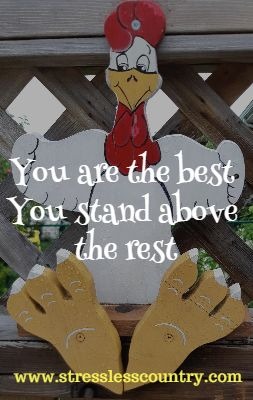 you are the best, you stand above the rest