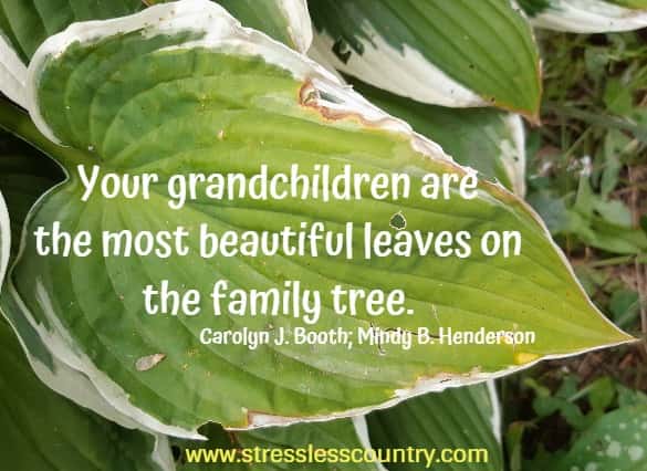 your grandchildren are...