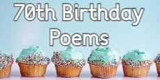 70th Birthday Poems