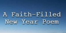 A Faith-Filled New Year Poem
