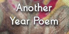 Another Year Poem