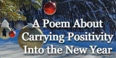 A Poem About Carrying Positivity Into the New Year