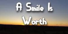 A Smile Is Worth