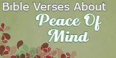 Bible Verses about Peace Of Mind 