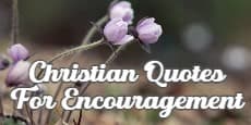 Christian Quotes for Encouragement