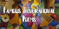 Famous Inspirational Poems