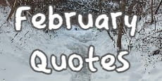 February quotes