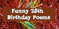 Funny 25th Birthday Poems