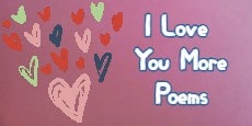 I love you more poems