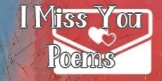 I Miss You Poems