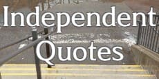 independent quotes