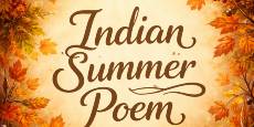 Indian Summer Poem