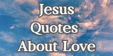 Jesus Quotes About Love