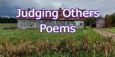 Judging Others Poems 