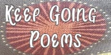 keep going poems