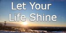 Let Your Light Shine