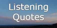 Listening Quotes