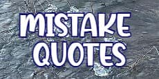 mistake quotes