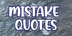 Mistake Quotes