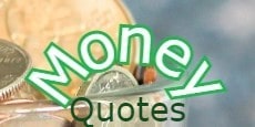 money quotes