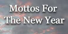 Mottos For The New Year