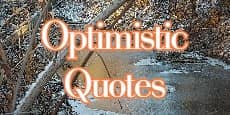 optimistic quotes