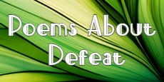 poems about defeat