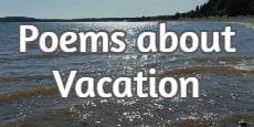 Poems About Vacation