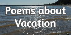 Poems About Vacation 