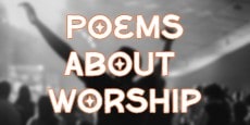 Poems About Worship
